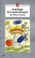 Книга Anthologie de la poesie francaise. Автор De Villon a Verlaine (Фра.) (обкладинка м`яка) 2010 р.