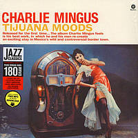Charles Mingus Tijuana Moods (Vinyl)