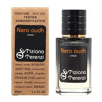 Tiziana Terenzi Nero Oudh TESTER унисекс, 60 мл