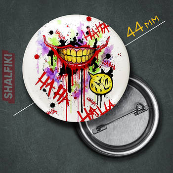 "Посмішка Джокера" значок круглий на булавці Ø44 мм