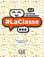 LaClasse A2 Livre de l'eleve + DVD-ROM CLE International / Учебник