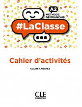 Lasse A2 Cahier d'activites CLE International / Робочий зошит