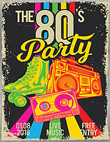 Металлическая табличка The 80's Party