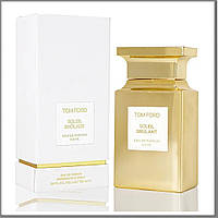 Tom Ford Soleil Brulant парфумована вода 100 ml. (Том Форд Солей Брулант)