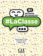 LaClasse B1 Livre de l'eleve + DVD-ROM CLE International / Учебник