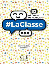 LaClasse B2 Livre de l'eleve + DVD-ROM CLE International / Учебник