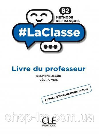 Lasse B2 Guide pedagogique CLE International / Книга для вчителя, фото 1