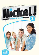 Nickel! Niveau 2 Livre De L'Eleve + DVD-ROM / Учебник