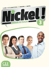 Nickel! Niveau 3 Livre De L'Eleve + DVD-ROM / Учебник