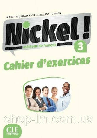 Nickel! Niveau 3 Cahier d'exercises / Робочий зошит, фото 1