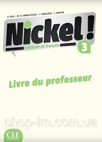 Nickel! Niveau 3 Livre du Professeur / Книга для вчителя, фото 1