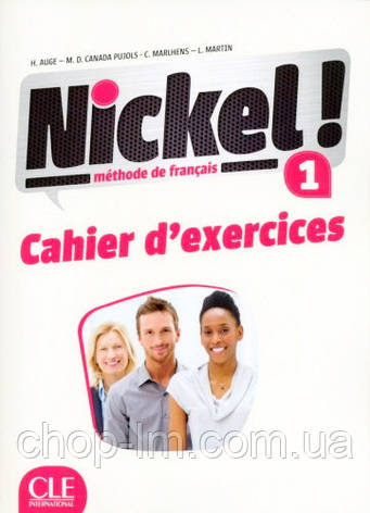 Nickel! Niveau 1 Cahier d'exercises / Робочий зошит, фото 1