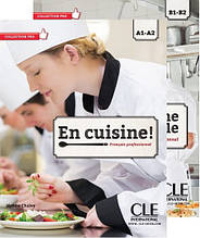 En Cuisine!