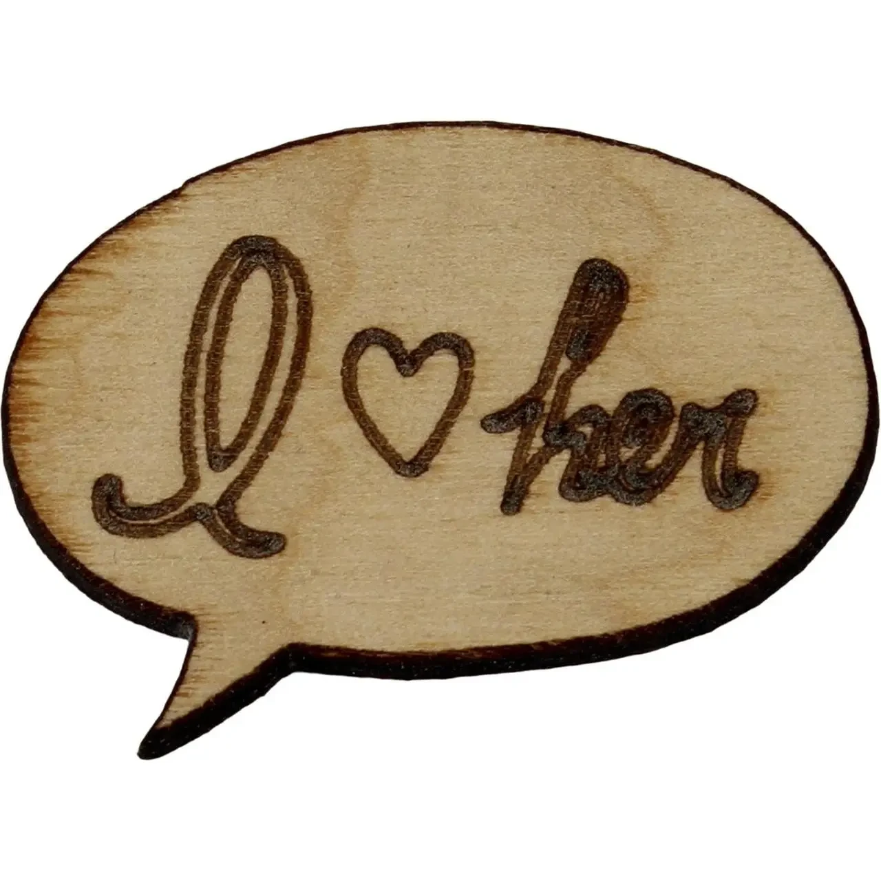 Заготовка фанера напис-тегі овал "I love here" 6x4sм