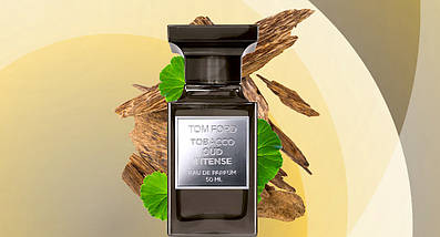Tom Ford Tobacco Oud Intense парфумована вода 100 ml. (Том Форд Тютюно Уд Інтенс), фото 5