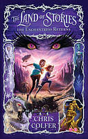 Книга на английском языке The Land of Stories 2 The Enchantress Returns