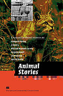 Адаптированная книга на английском Macmillan Literature Collections Advanced Level :Animal Stories