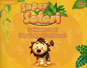 Super Safari 2 Letters and Numbers Workbook / Прописи з англійської мови для дітей