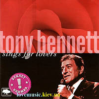 Музичний сд диск TONY BENNETT Sings for lovers (2006) (audio cd)