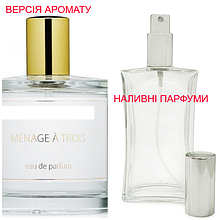 Наливна парфумерія, парфуми на розлив — версія Ménage à Trois — від 10 мл.