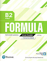 Підручник Formula B2 First: Exam Trainer with Key with Interactive e-Book, Digital Resources and App