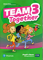 Підручник Team Together 3: Pupil's Book with Digital Resources