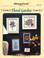 Floral Garden Буклет зі схемами для вишивання хрестом Stoney Creek BK169