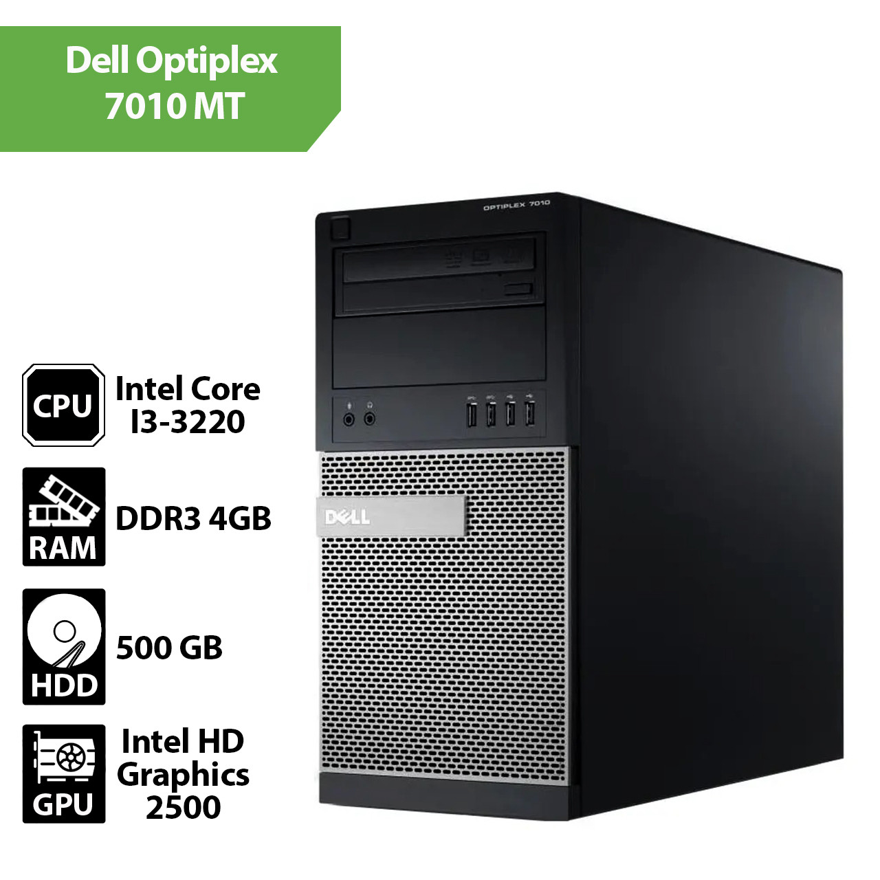 Системний блок Dell Optiplex 7010 MT (Core I3-3220 / 4Gb / HDD 500Gb)