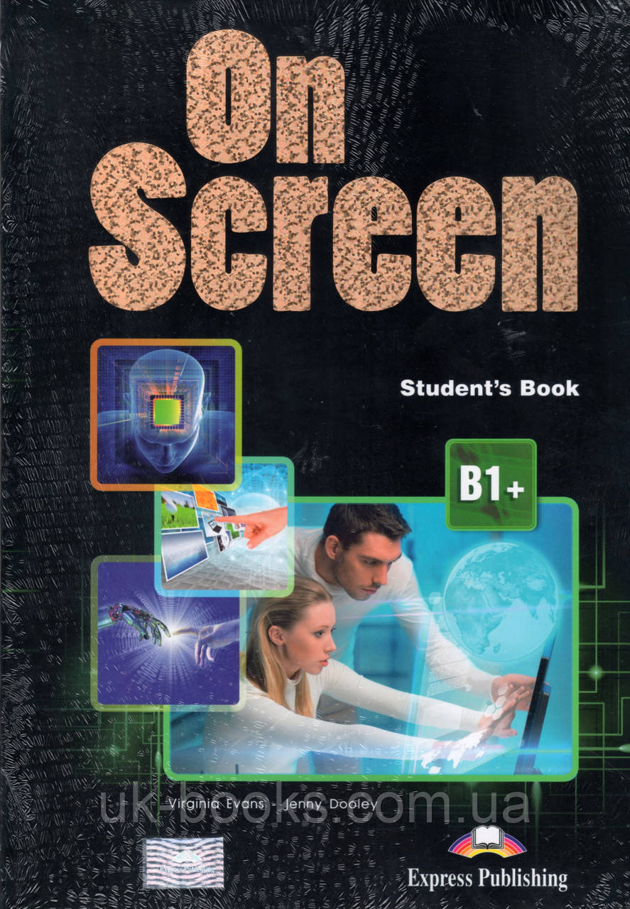 Підручник On Screen B1+ Student's Book — Купить Недорого на Bigl.ua ...