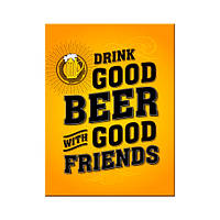 Магніт 8x6 см "Drink Good Beer" Nostalgic Art (14355) 4007818