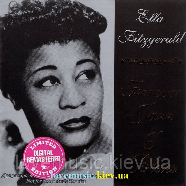 Музичний сд диск ELLA FITZGERALD Forever Jazz & Blues (2003) (audio cd)