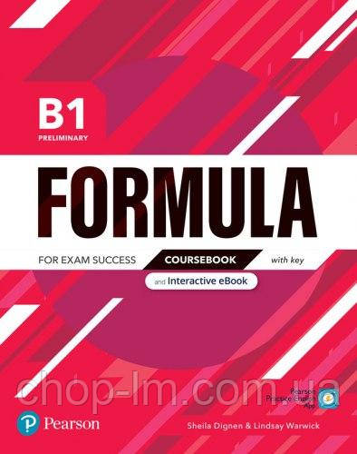 Formula B1 Preliminary Coursebook + Interactive eBook with key + App / Підручник для підготовки до екзаменів PET