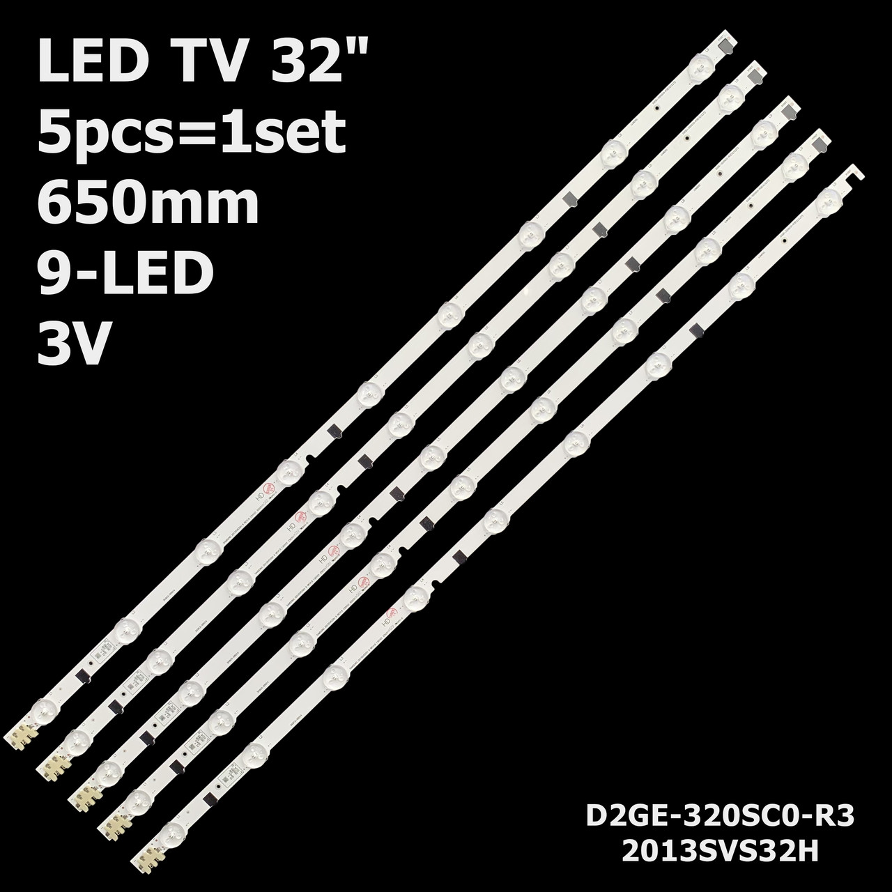 LED подсветка Samsung TV 32" 9-led 3V 650mm D2GE-320SC0-R3 D2GE-320SCO ...
