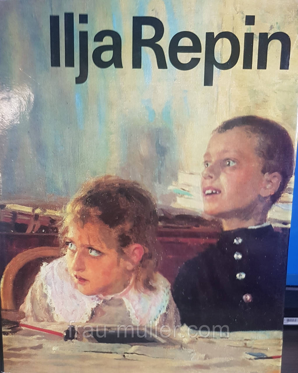Ілія Репін. Альбом репродукцій та замальовок, опис творчості.