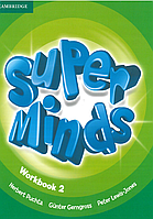 Super Minds 2 Work book