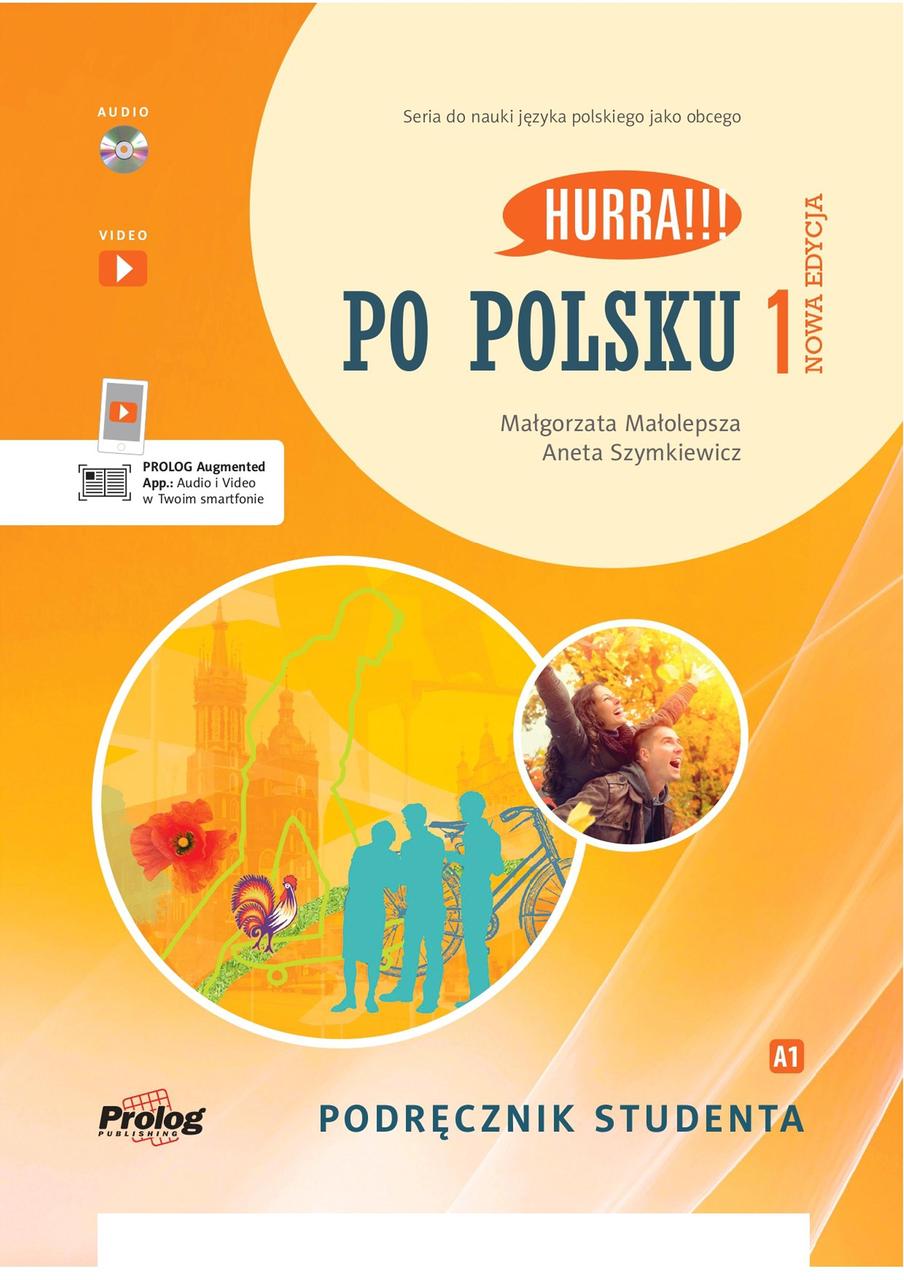 Hurra!!! Po Polsku 1 Podręcznik Studenta (2nd Edition)