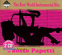 Музичний сд диск FAUSTO PAPETTI Best world instrumental hits (2009) (audio cd)