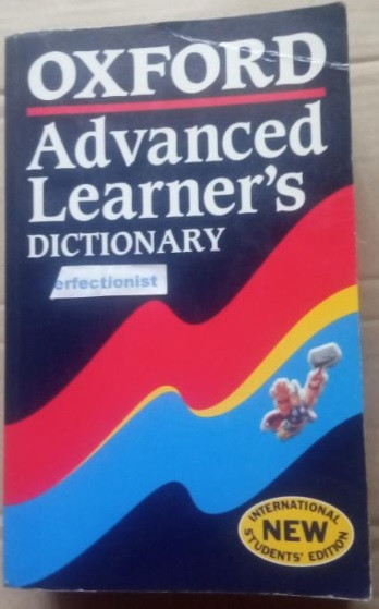 Oxford Advanced Learner’s Dictionary