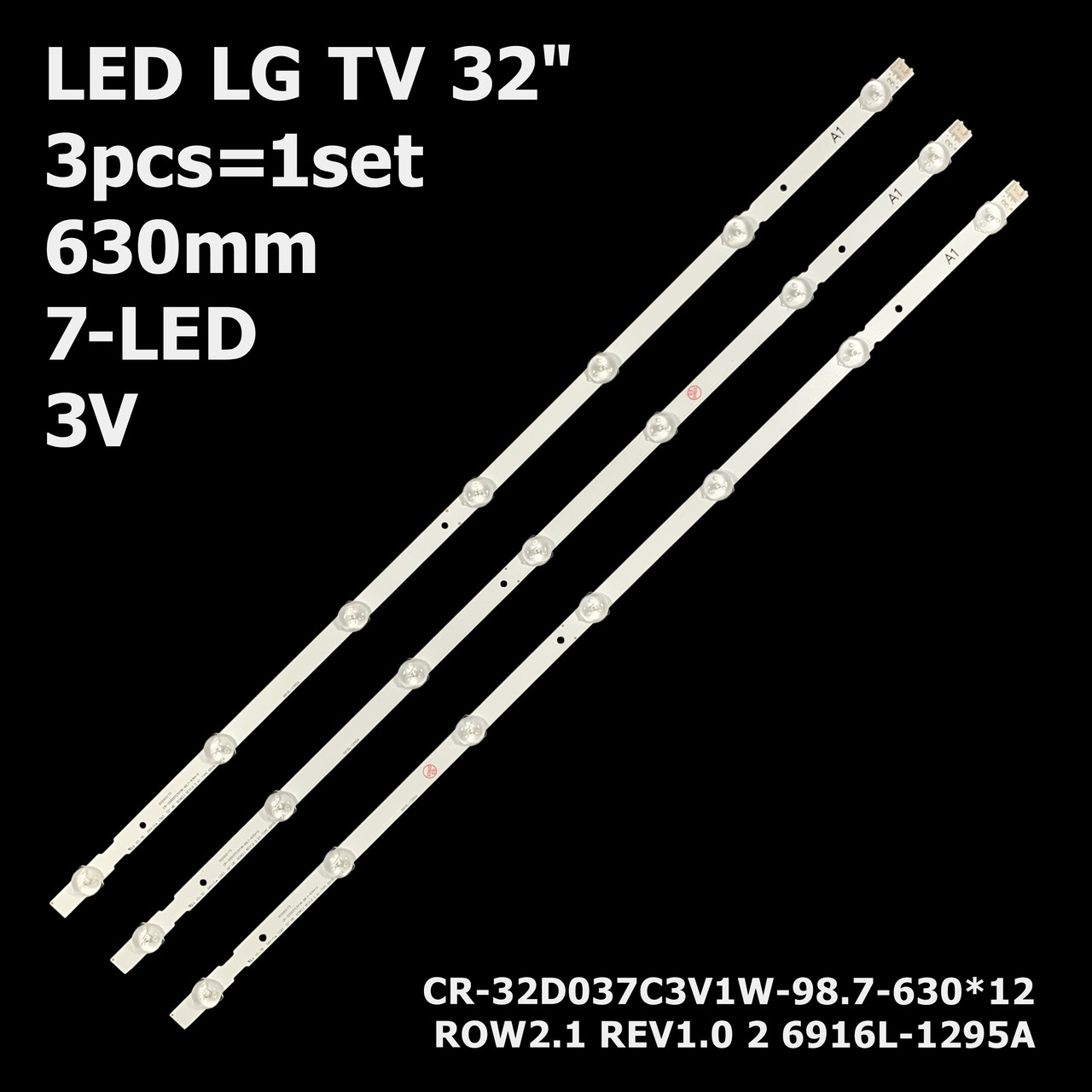 LED підсвітка TV LG 32" LC320DUE-SFU4 LC320DUG-JFR1 32" V13 Rev 0.0 1 B1-Type B2-Type 6916L-1438A 1шт.