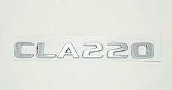 Емблема напис багажника Mercedes CLA220
