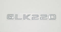 Емблема напис багажника Mercedes GLK220