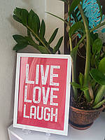 Постер в рамке а4 Live Love Laugh