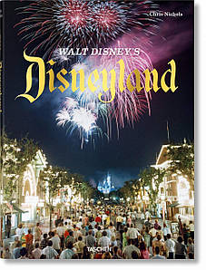 Walt Disney’s Disneyland. Chris Nichols