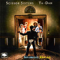 Музичний сд диск SCISSOR SISTERS Ta Dah (2006) (audio cd)