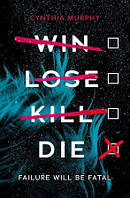 Книга Win Lose Kill Die