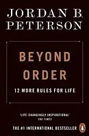 Книга Beyond Order: 12 More Rules for Life