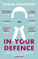 Книга In Your Defence: Stories of Life and Law