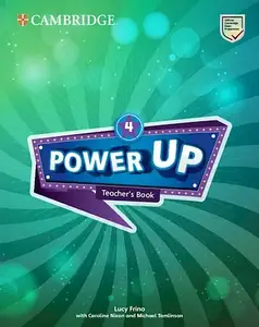 Книга для вчителя Power Up 4 Teacer's Book