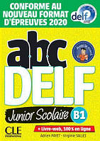 Книга ABC DELF Junior Scolaire B1 (Conforme au nouveau format d'épreuves)