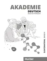 Рабочая тетрадь Akademie Deutsch B2+ Zusatzmaterial mit Audios Online